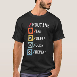 Routinemäßiger Ausschlafcode Wiederholung der Code T-Shirt