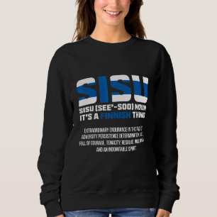 Rovaniemi Sisu Lappland Finnland Sweatshirt