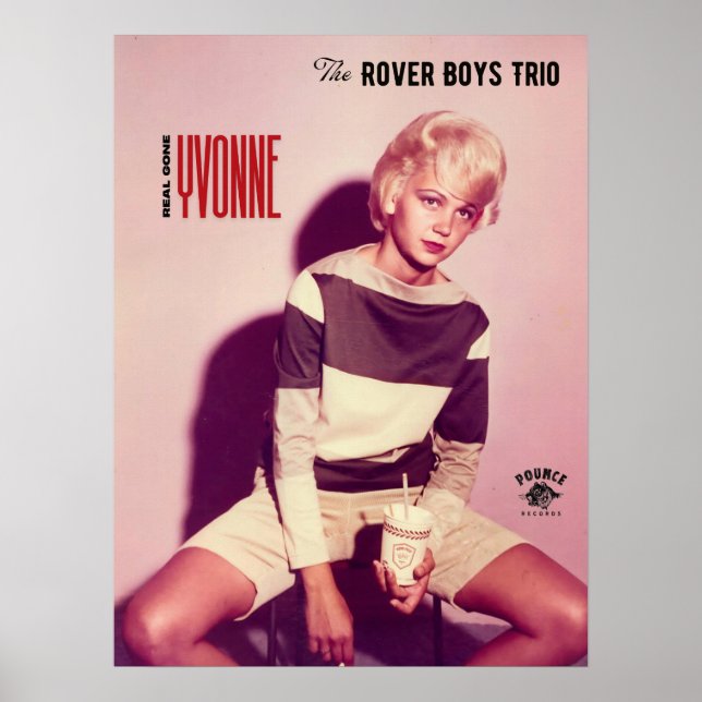 Rover Boys Trio 18x24 "Real Gone Yvonne" Poster (Vorne)