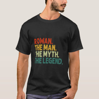 Rowan Die Legende Die Mythe Personalisierter Name T-Shirt