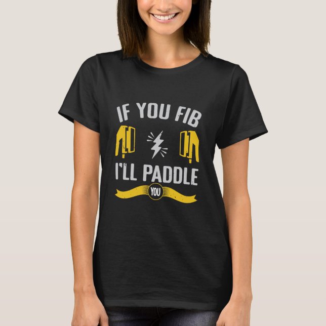 rower paddling saying T-Shirt (Vorderseite)
