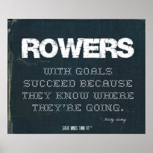 Rowers mit Zielen folgen mit Denim Poster