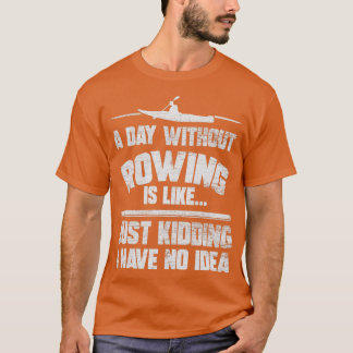 Rowing Kayak 10 T-Shirt