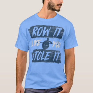 Rowing Kayak 7 T-Shirt