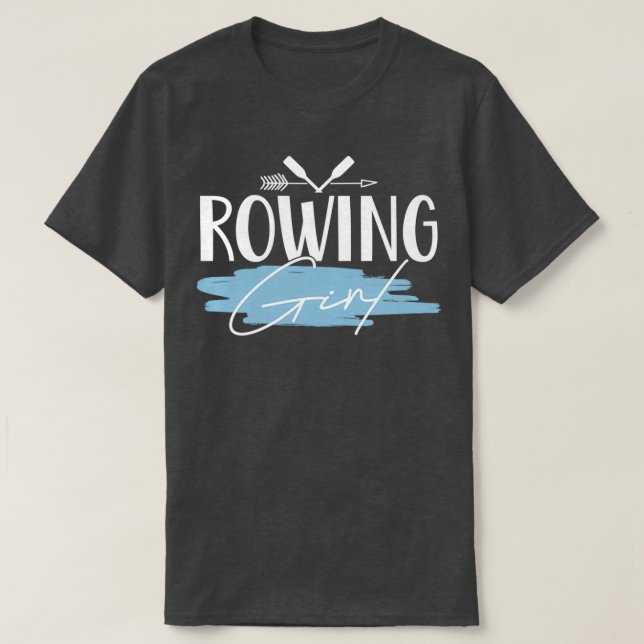 Rowing Rower Girl T-Shirt (Design vorne)