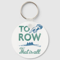Rowing - To Row ist alles Blaue Aqua Sculling Crew