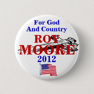 Roy Moore 2012 Button