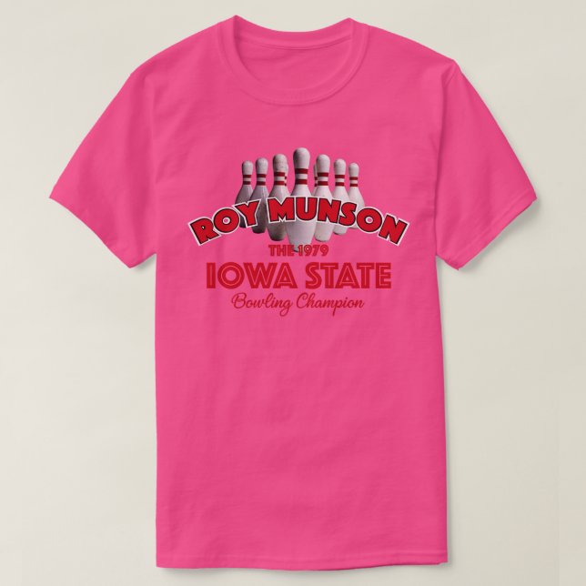 Roy Munson Iowa Staat Bowling Champion T-Shirt (Design vorne)