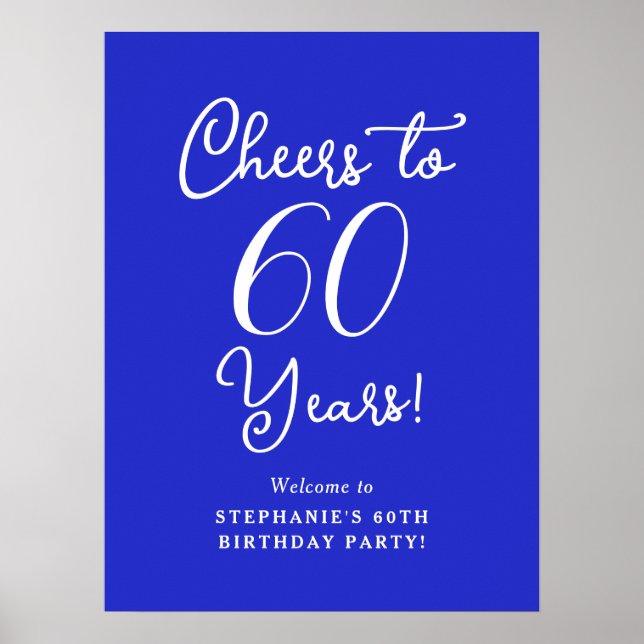 Royal Blue Cheers to 60 Years Birthday Willkommen Poster (Vorne)