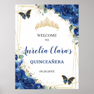 Royal Blue Floral Butterfells Quinceanera Willkomm Poster