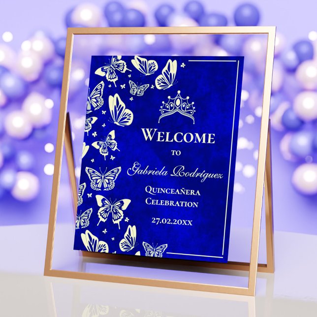 Royal Blue Gold 15. Geburtstag Quinceañera Willkom Poster (Royal Blue Gold 15th Birthday Quinceañera Welcome Poster)