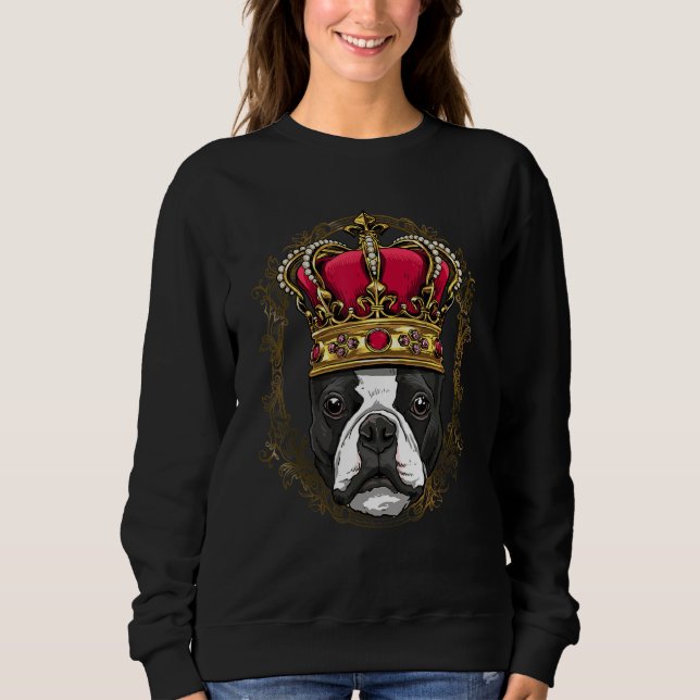 Royal Boston Terrier King Queen Princess Puppy Pet Sweatshirt (Vorderseite)