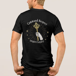 "Royal Power & Loyalty Tri-Blend Shirt