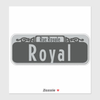 Royal Street (Rue Royale) Zeichensticker Aufkleber