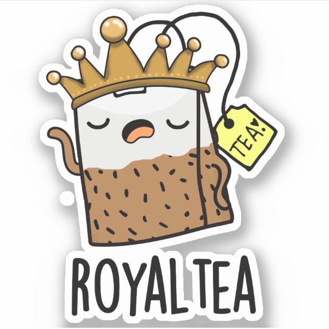 Royal-tea Funny Tea Pun Aufkleber (Vorderseite)