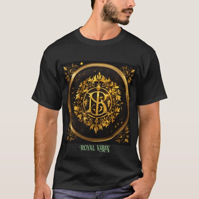 Royal vibe T - Shirt (Vorderseite)