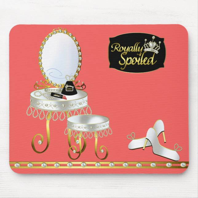 Royally Spoiled Mousepad (Vorne)