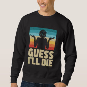 Rpg Gamer Gaming Tabletop Sweatshirt