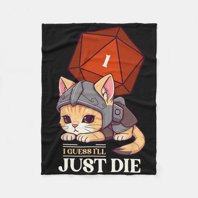 Rpg-Katze, ich werde wohl sterben D20-Katze Uni-Er Fleecedecke (Vorderseite)