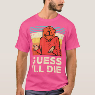 Rpg-Spieler 1 Ich Werde Sterben Retro Männer Junge T-Shirt