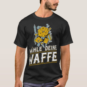 RPG Wrfel Mit Waffen-Pen Papier Fantasy-Spiel T-Shirt