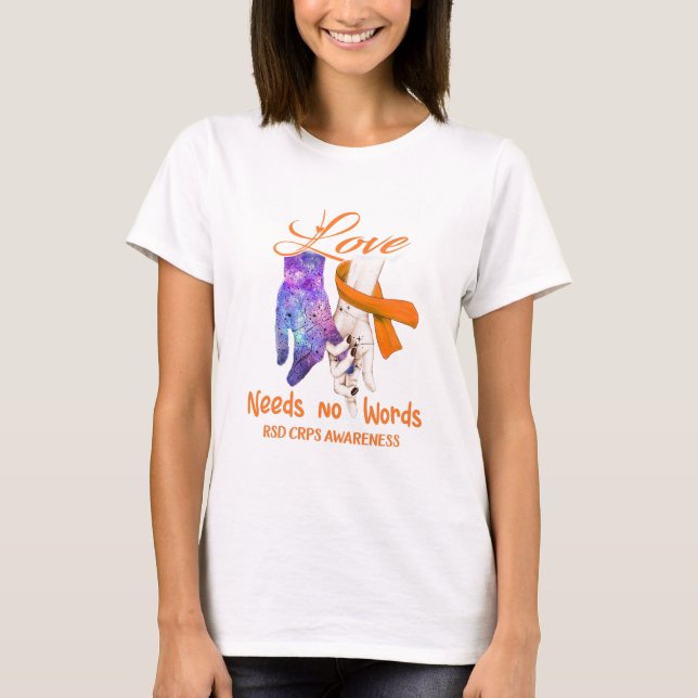 RSD CRPS Liebe braucht keine Worte T-Shirt (Vorderseite)