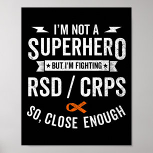 RSD CRPS Warrior Survivor Awareness Support Orange Poster