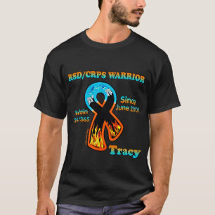 RSD/CRPS WARRIOR...Tracy T-Shirt