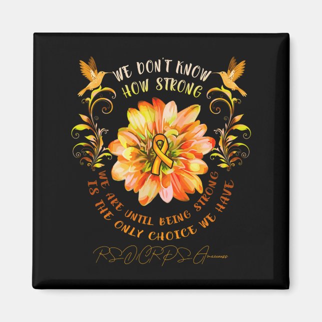Rsrps Awareness Flower We Dont Know How Strong  Magnet (Vorne)