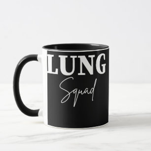 RT Lung Squad Respirationsteam  Tasse