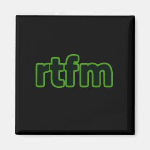 RTFM MAGNET