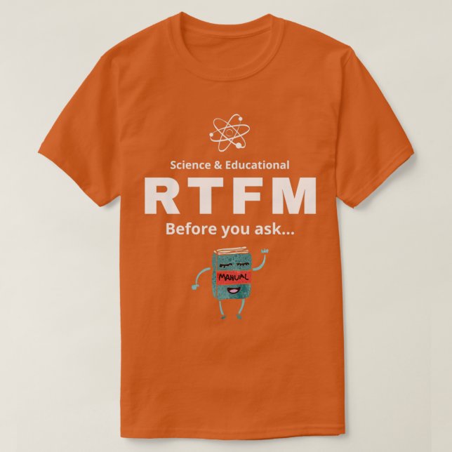 RTFM vor dem frag  T-Shirt (Design vorne)