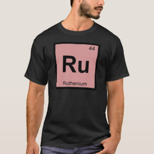 Ru - Ruthenium Chemie Periodensystem Symbol T-Shirt