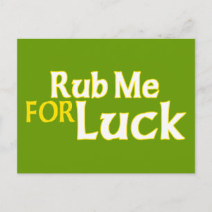 Rub Me für Glück Postkarte