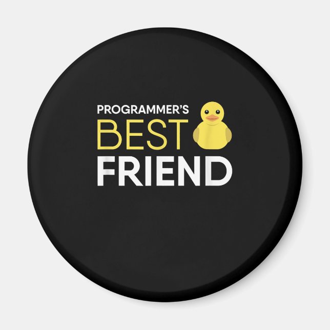 Rubber Duck Debugging Programmers Best Friend Magnet (Vorne)