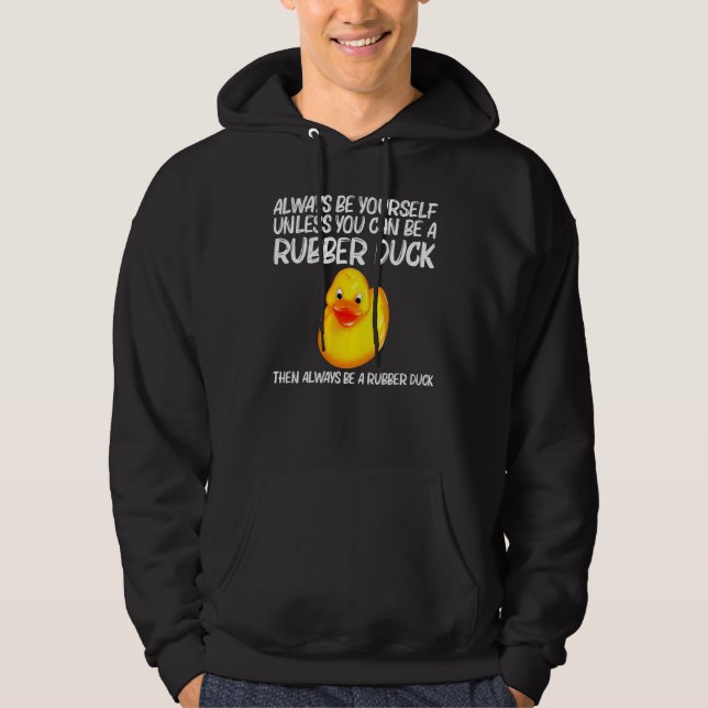 Rubber Duck For Men Women Kids Rubber Ducks Duckie Hoodie (Vorderseite)