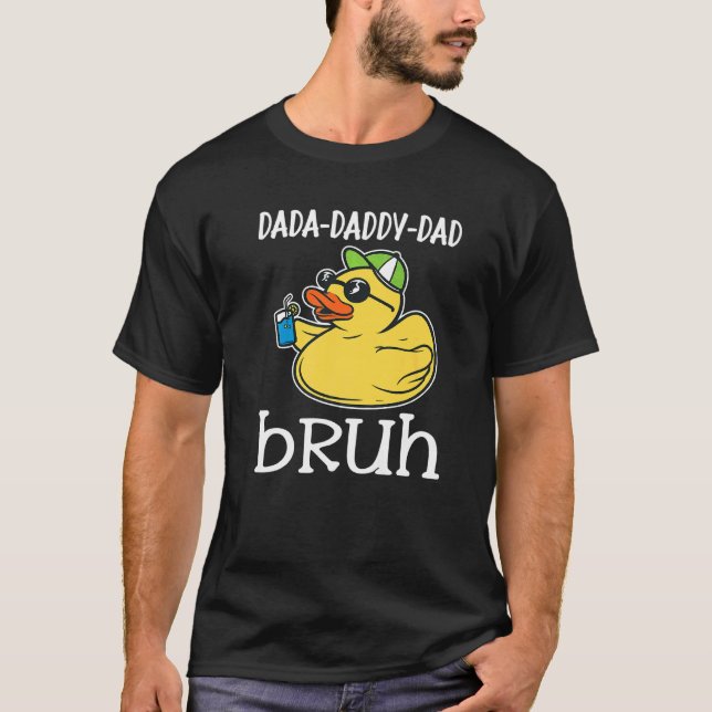 Rubber Duck Papa Outfit Mens Dada Daddy Vater Bruh T-Shirt (Vorderseite)