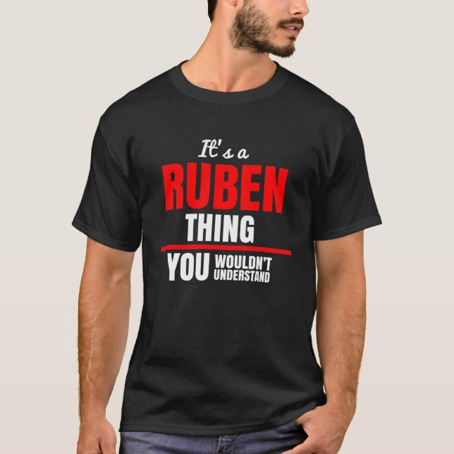 Ruben, was man nicht verstehen würde T-Shirt (Vorderseite)