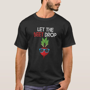 Rübensaft Frischrüben-Maker-Rübensaft T-Shirt