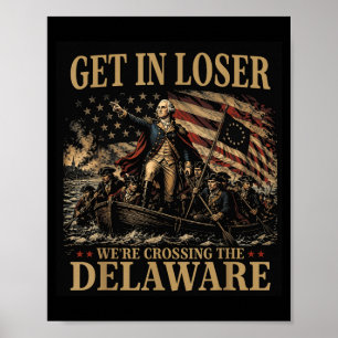 Rübermachen Wir Überqueren Die Delaware 4. Juli Vi Poster