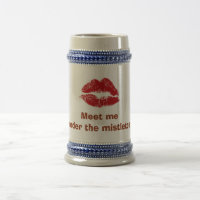 RUBY LIPS= "MEIN UNTER MISTLETOE" STEIN