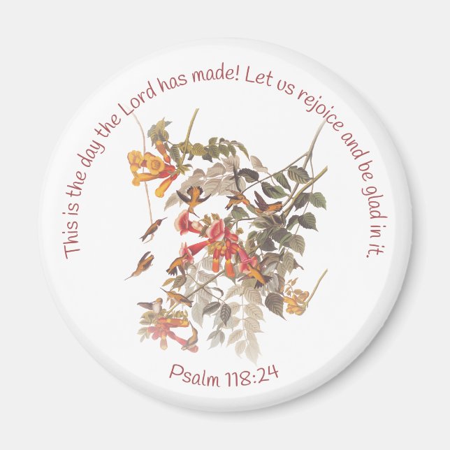 Ruby Throated Hummingbird mit Psalm 118:24 Magnet (Vorne)