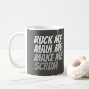 Ruck Me Maul Me macht mich zum Funny Rugby Sport Tasse