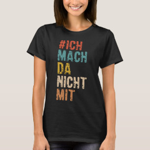 Rückdruck I: Politische Aussage T-Shirt