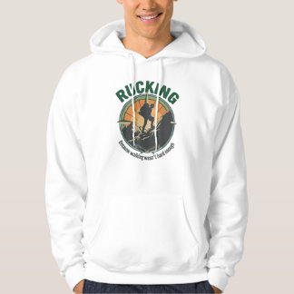 Rücken weil Gehen nicht hart genug war Hoodie