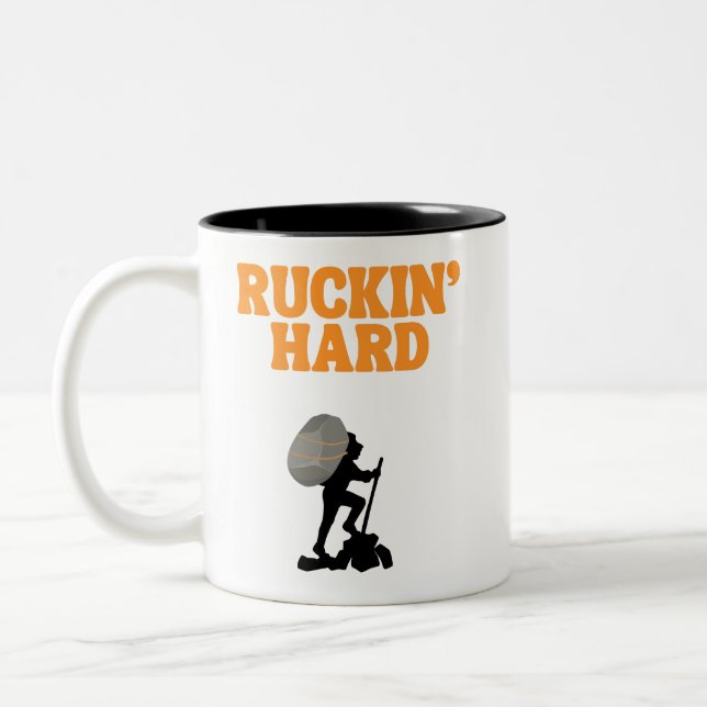 Ruckin' Hard for the Rucking Hiker Zweifarbige Tasse (Links)