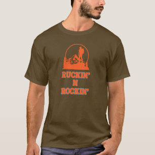 Ruckin' N Rockin' für die Rucksackwanderung T-Shirt