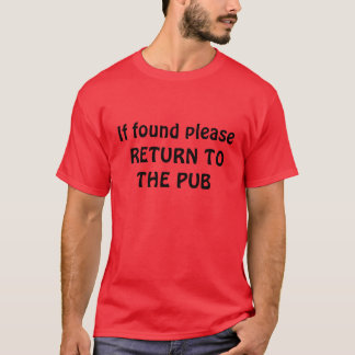 RÜCKKEHR AN DEN PUB T-Shirt