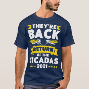 Rückkehr der Zikadenbrut X 2021 Zikade T-Shirt