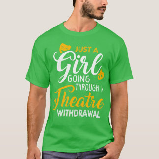 Rücknahme des Theaters 1 T-Shirt